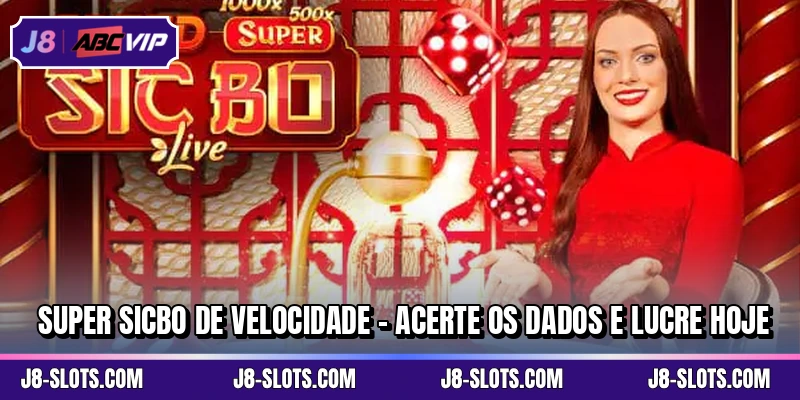 Super Sicbo De Velocidade
