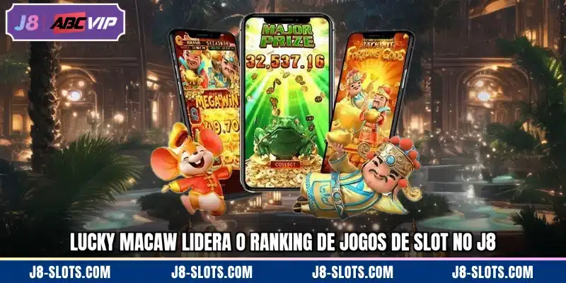 Lucky Macaw lidera o ranking de jogos de slot no J8