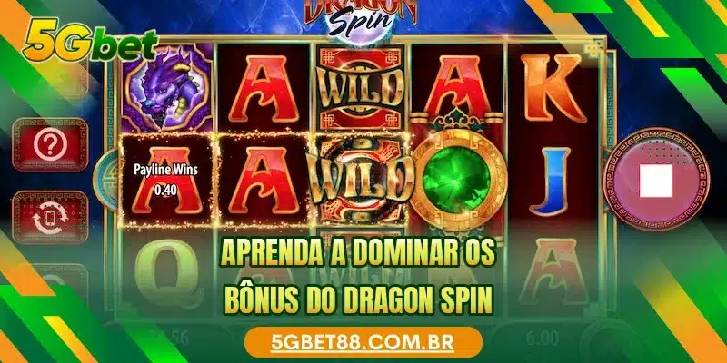 Aprenda a dominar os bônus do Dragon Spin